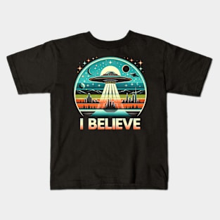 I believe - UFO Kids T-Shirt